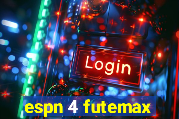 espn 4 futemax